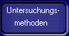 Untersuchungsmethoden